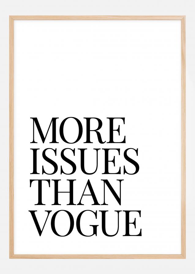 More Issues Than Vogue Póster