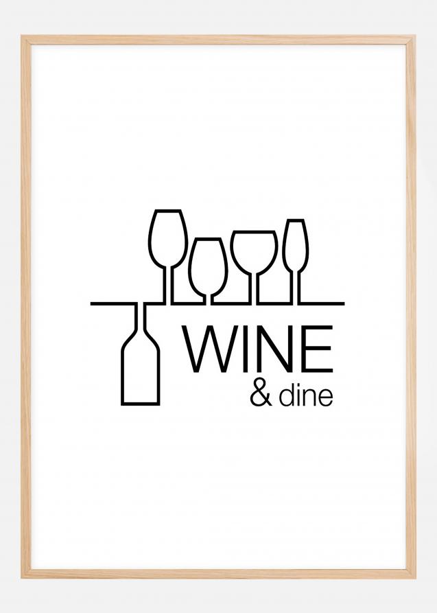 Wine y dine - Blanco con impresión negra Póster