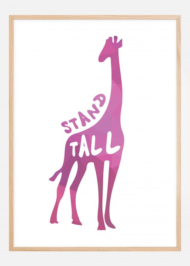 Giraffe stand tall - Rosa Póster