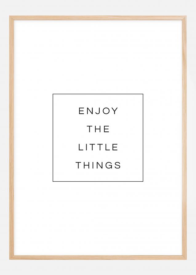 Enjoy the little things Póster