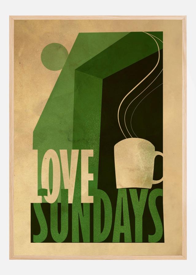 Love Sunday print Póster