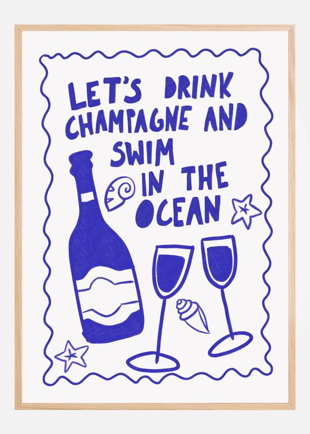 Champagne and Ocean Póster