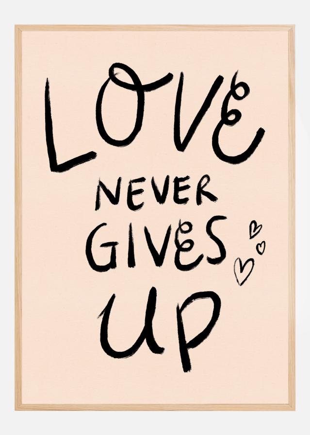 Love Never Gives Up Typography Póster
